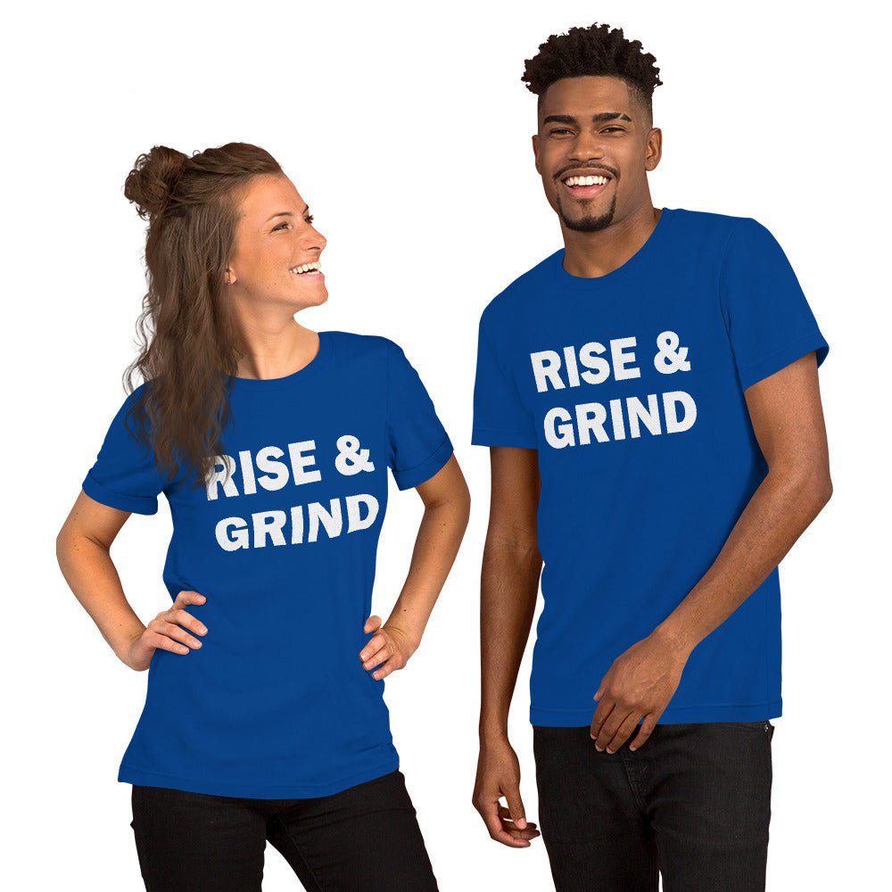 Rise & Grind T-Shirt