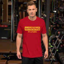 Winning it's a Habit T-Shirt