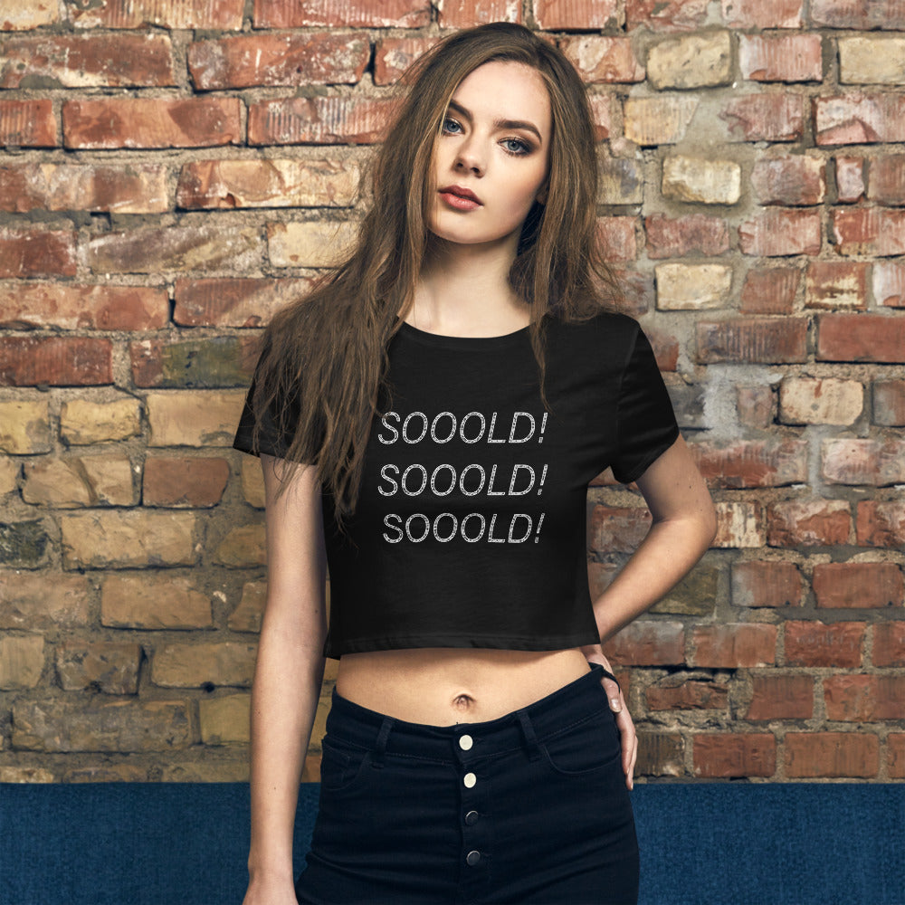 SOOOLD! Women’s Crop TOP