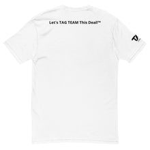 KW Oviedo -TAG "Let's TAG TEAM This Deal™" Unisex T-Shirt For Realtors (White)