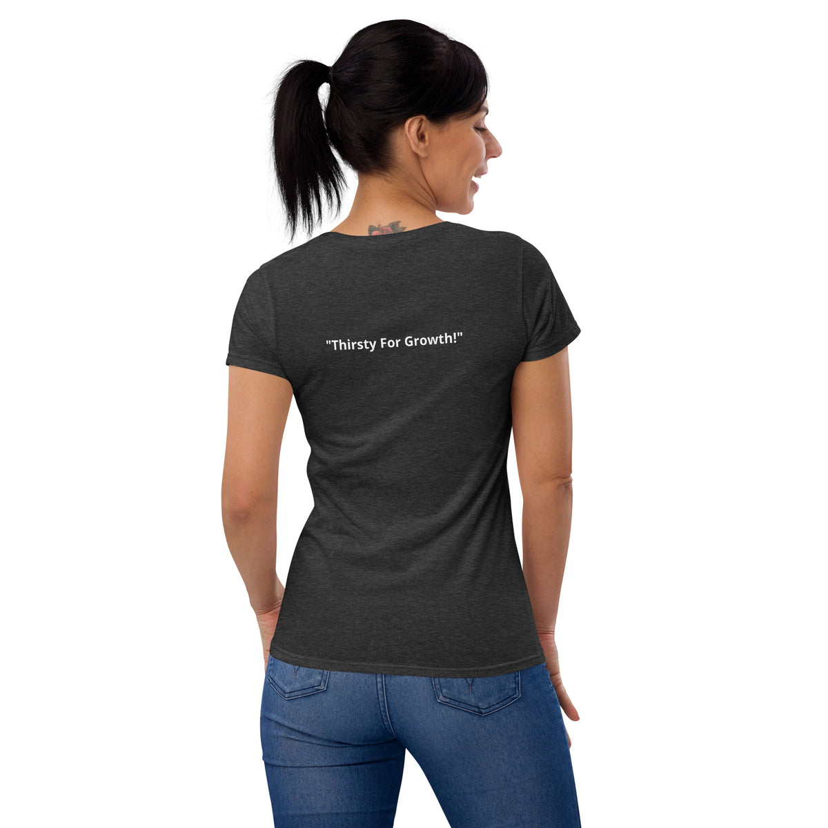 TLG "Thirsty for Growth" Women’s fitted t-shirt