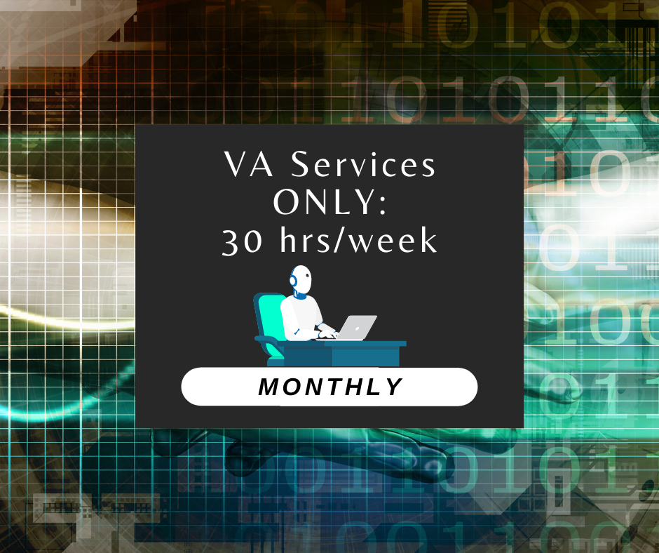 VA SERVICES - 30  hrs/week for $12/hr (monthly subscription)