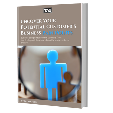 Uncover your Potential Customer's Business Pain Points