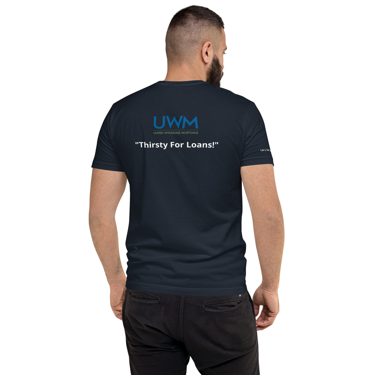 UWM: Thirsty For Loans! (Men's t-shirt)