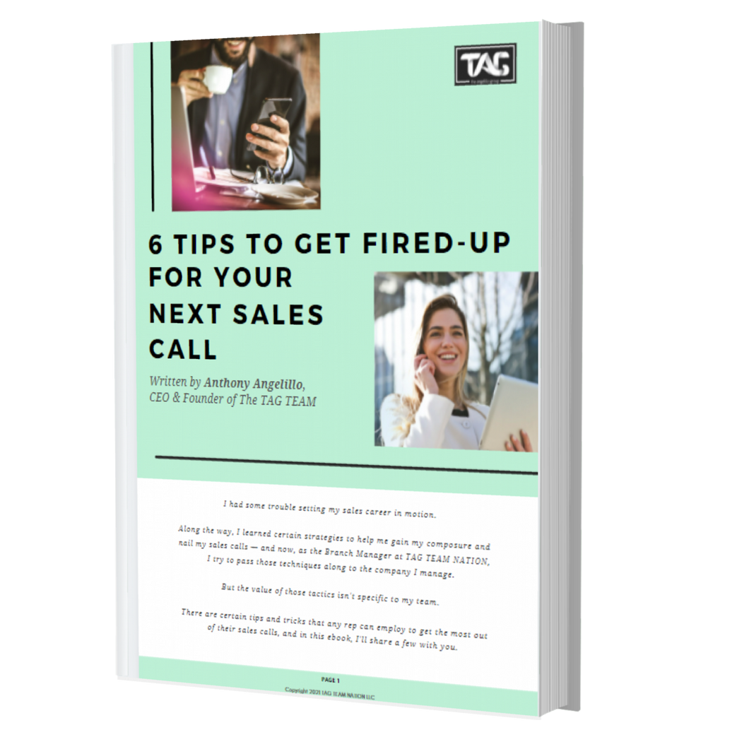 6 Tips to Get Fired-up for Your Next Sales Call