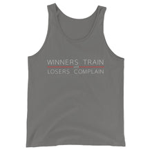 Winners Train, Losers Complain Unisex Tank Top