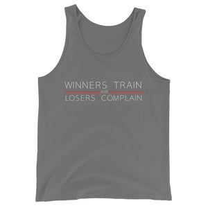 Winners Train, Losers Complain Unisex Tank Top