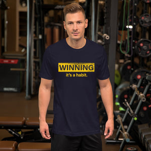 Winning it's a Habit T-Shirt