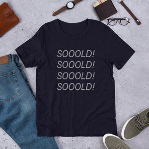 SOOOLD T-Shirt