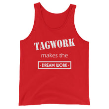 Tagwork Makes the Dreamwork Unisex Tank Top