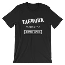 Tagwork Makes the Dreamwork T-Shirt